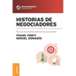 Historias de negociadores: Para que tus próximas negociaciones sean exitosas - Paperback