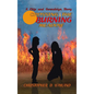 Crossing the Burning Meadow - Hardcover