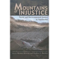 Mountains of Injustice: Social and Environmental Justice in Appalachia - Paperback