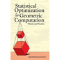 Statistical Optimization for Geometric Computation: Theory and Practice - Paperback