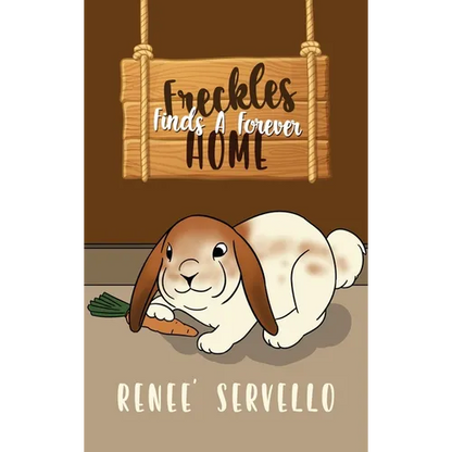 Freckles Finds A Forever Home - Hardcover