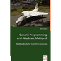 Generic Programming and Algebraic Multigrid - Building Blocks for Scientific Computing - Paperback