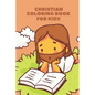 Christian coloring book for kids: Jesus for kids - Paperback