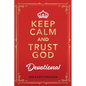 Keep Calm and Trust God Devotional - Paperback