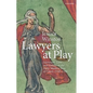 Lawyers at Play: Literature, Law, and Politics at the Early Modern Inns of Court, 1558-1581 - Paperback