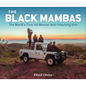 The Black Mambas: The World's First All-Woman Anti-Poaching Unit - Hardcover