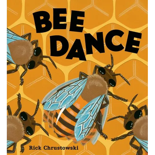 Bee Dance - Hardcover
