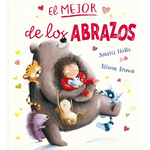 El Mejor de Los Abrazos - Hardcover