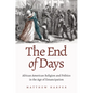 The End of Days: African American Religion and Politics in the Age of Emancipation - Paperback