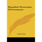 Mussolini's Persecution Of Freemasons - Paperback