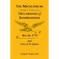 The Mecklenburg [North Carolina] Declaration of Independence, May 20, 1775, and Lives of Its Signers - Paperback