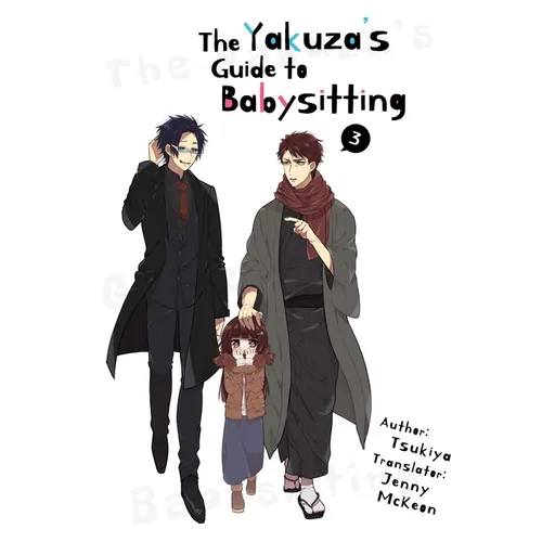 The Yakuza's Guide to Babysitting Vol. 3 - Paperback