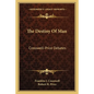 The Destiny Of Man: Crosswell-Price Debates - Paperback