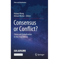 Consensus or Conflict?: China and Globalization in the 21st Century - Hardcover
