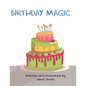 Birthday Magic - Paperback