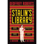 Stalin's Library: A Dictator and His Books - Paperback