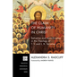 The Claim of Humanity in Christ: Salvation and Sanctification in the Theology of T. F. and J. B. Torrance - Hardcover