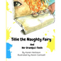 Tillie the Naughty Fairy and Grandpa's Teeth - Paperback
