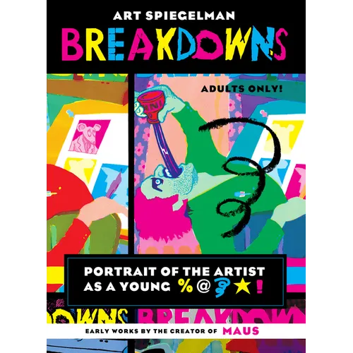 Breakdowns: Portrait of the Artist as a Young %@ [Squiggle] [Star]! - Paperback