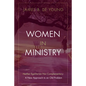 Women in Ministry - Paperback