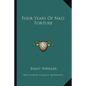 Four Years of Nazi Torture - Paperback