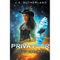 Privateer: Alexis Carew #5 - Paperback