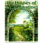 The Houses of St. Augustine - Paperback