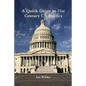 A Quick Guide to 21st Century US Politics - Paperback