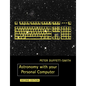 Astronomy with Your Personal Computer - Paperback