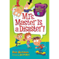 My Weirdest School #8: Mrs. Master Is a Disaster! - Paperback