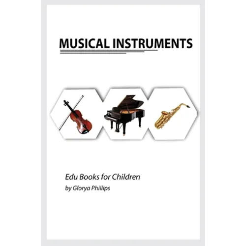 Musical Instruments: Musical instruments flash cards book for baby, music instruments book for children, Montessori book, kids books, toddl - Paperback