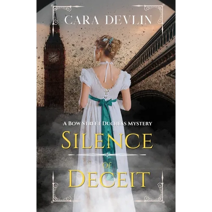Silence of Deceit: A Bow Street Duchess Mystery - Paperback