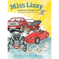 Miss Lizzy: A Journey Through Time - Hardcover