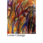 Loose Change - Paperback