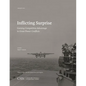 Inflicting Surprise: Gaining Competitve Advantage in Great Power Conflicts - Paperback