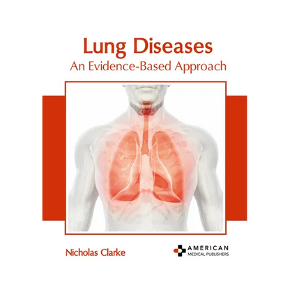 Lung Diseases: An Evidence-Based Approach - Hardcover