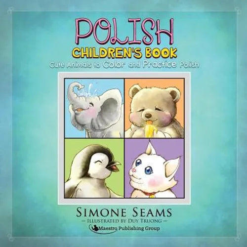 Polish Children's Book: Cute Animals to Color and Practice Polish - Paperback
