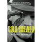 Cold Brewed: Jett Cropper and the Chicory Dose - Paperback