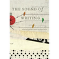 The Sound of Writing - Paperback