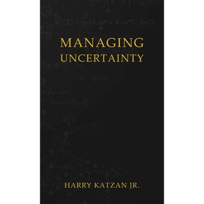 Managing Uncertainty - Hardcover