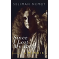 Since I Lost My Baby: A Memoir of Temptations, Trouble & Truth - Hardcover