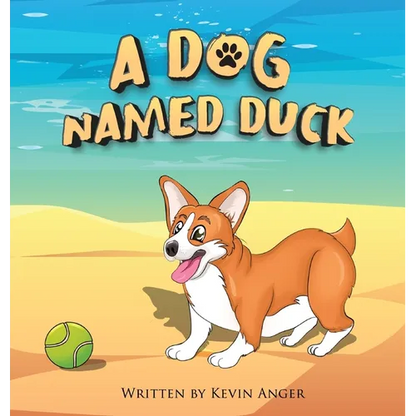 A Dog Named Duck - Hardcover