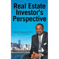 Real Estate Investor's Perspective - Paperback