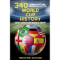 340 Curiosities and Anecdotes of the World Cup History - Paperback