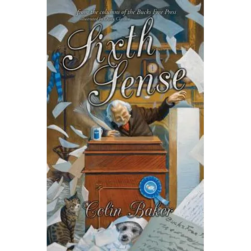 Sixth Sense: From the Columns of the Bucks Free Press - Paperback