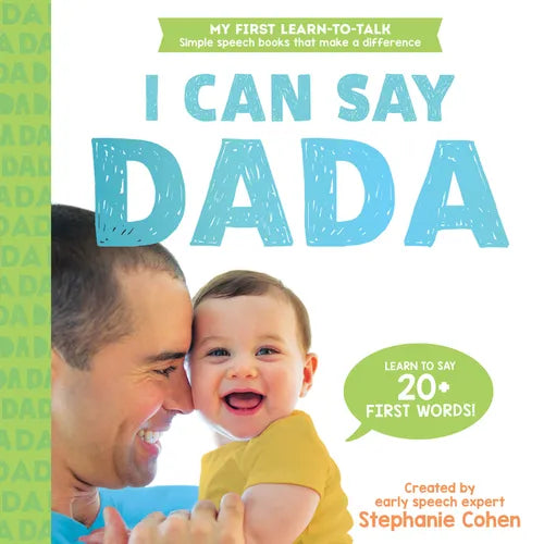 The I Can Say Dada Book - Board Book