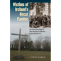Victims of Ireland's Great Famine: The Bioarchaeology of Mass Burials at Kilkenny Union Workhouse - Paperback