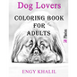 Coloring Book For Adults: Dog Coloring Book For Adults - Paperback