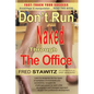 Don't Run Naked Through the Office - Paperback