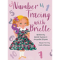 Number Tracing with Brielle - Hardcover